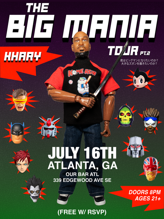 BIG MANIA TOUR: Atlanta Show (FREE RSVP)